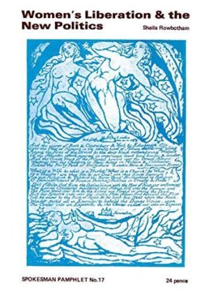 Women's Liberation and the New Politics