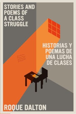 Stories and Poems of A Class Struggle