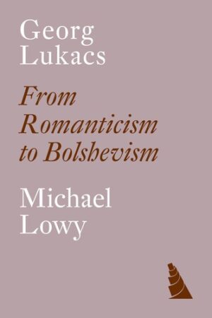 From Romanticism to Bolshevism