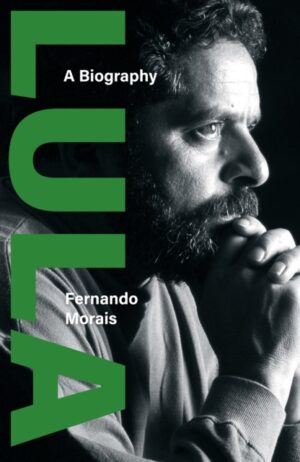 Lula : A Biography