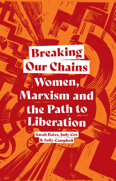 Breaking Our Chains: Women, Marxism, and the Path to Liberation