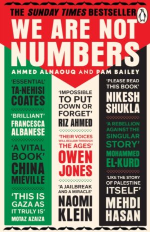 We Are Not Numbers: The Voices of Gaza's Youth