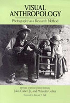 Visual Anthropology : Photography as a Research Method